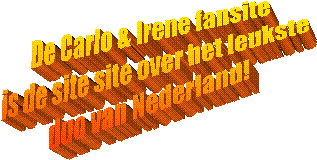 De Carlo & Irene fansite
 is de site site over het leukste
 duo van Nederland! 